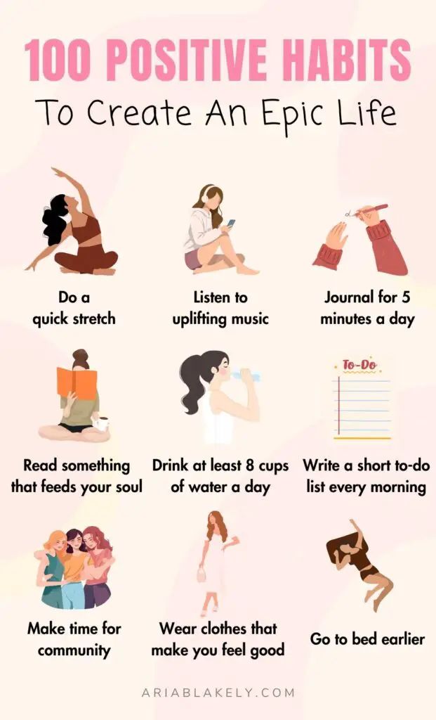 100 Positive Habits To Create An Epic Life
