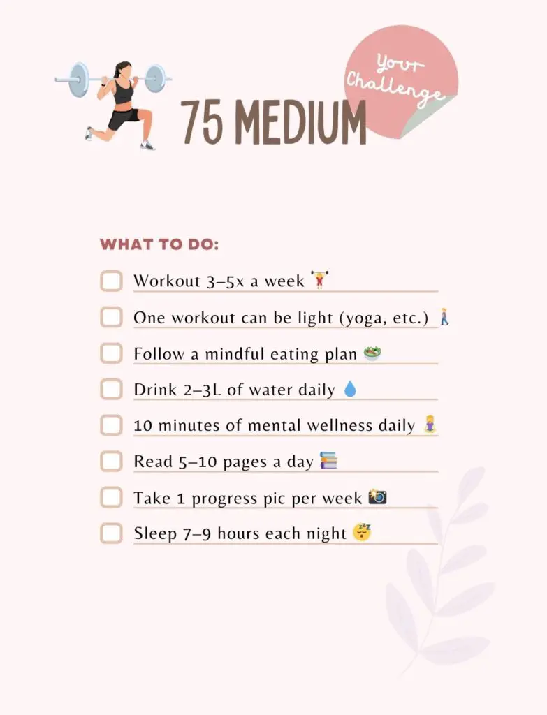 75 Medium A Realistic Alternative to the 75 Hard Challenge