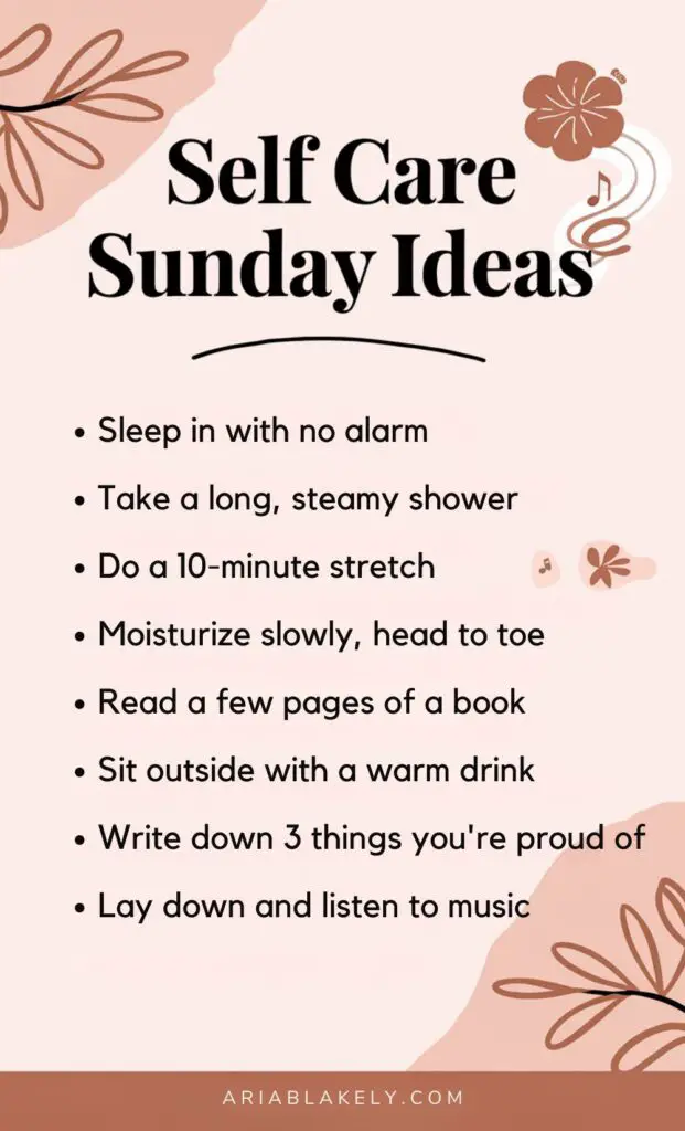 30 Relaxing Self Care Sunday Ideas