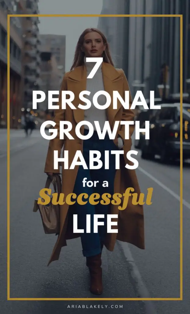 Personal Growth Habits for a Successful Life