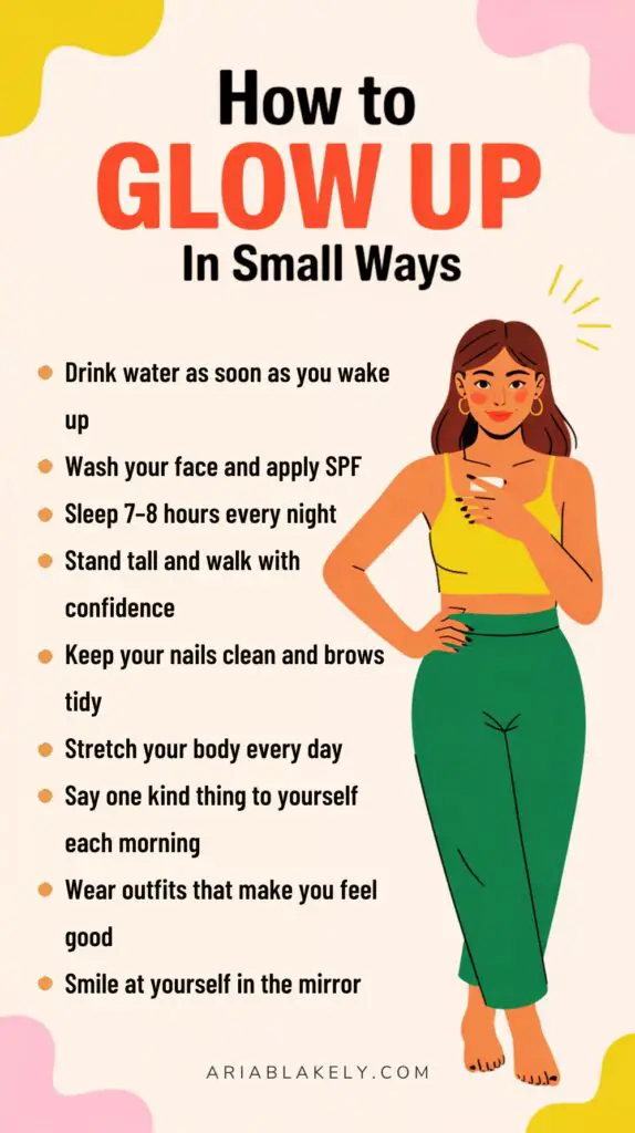 small things to do to glow up